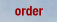 Order