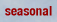 Seasonal