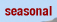 Seasonal